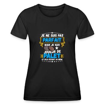 pas parfait mais je suis joueur de palet - T-shirt sport Femme - noir - Devant - AI Model Female 172 light (172cm)