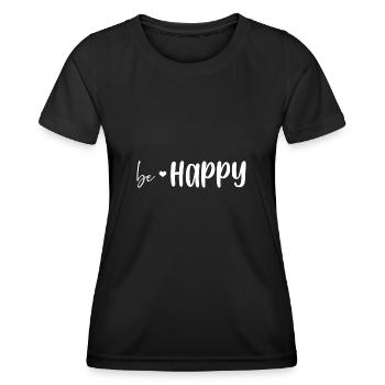 Sois heureux - T-shirt sport Femme - noir - Devant - AI Model Female 172 light (172cm)