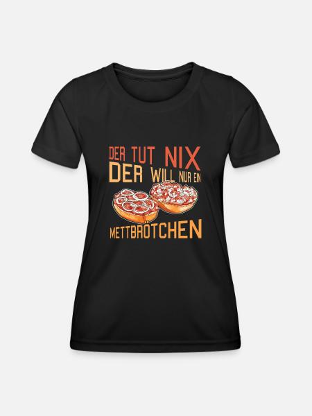 Mettbrötchen Mett Hackfleisch Hackepeter - Frauen Funktions-T-Shirt - Schwarz