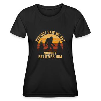 Bigfoot sah mich, aber niemand glaubt ihm komisch - Frauen Funktions-T-Shirt - Schwarz - Vorne - AI Model Female 172 light (172cm)