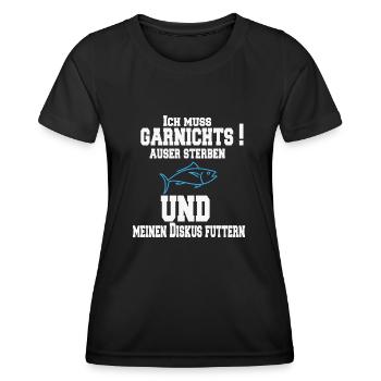 Ich muss garnichts auser sterben und meinen Diskus - Frauen Funktions-T-Shirt - Schwarz - Vorne - AI Model Female 172 light (172cm)