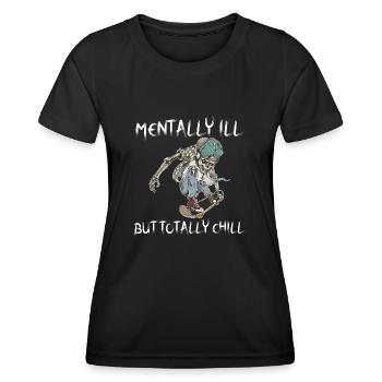 Mentalement malade mais totalement froid Skater Skateboard - T-shirt sport Femme - noir - Devant - AI Model Female 172 light (172cm)