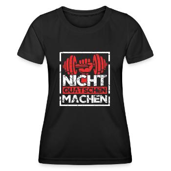 Nicht Quatschen Machen Fitnesstraining - Frauen Funktions-T-Shirt - Schwarz - Vorne - AI Model Female 172 light (172cm)