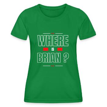 Wo ist Brian? - Frauen Funktions-T-Shirt - Kelly Green - Vorne - AI Model Female 172 dark (172cm)