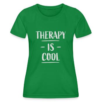therapy is cool Quote - Women's Functional T-Shirt - kelly green - Front - AI Model Female 172 dark (172cm)