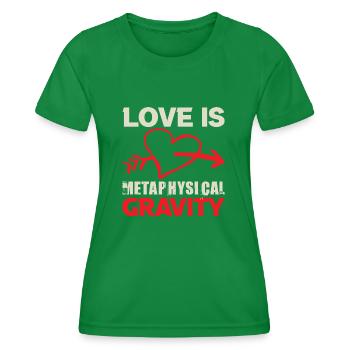 L’AMOUR EST GRAVITÉ MÉTAPHYSIQUE - T-shirt sport Femme - vert - Devant - AI Model Female 172 dark (172cm)