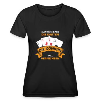 Man Reiche Mir Die Karten | Spruch Königin Skat - Frauen Funktions-T-Shirt - Schwarz - Vorne - AI Model Female 172 light (172cm)
