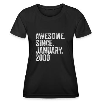 Awesome birthday idea since January 2000 - Women's Functional T-Shirt - black - Front - AI Model Female 172 light (172cm)