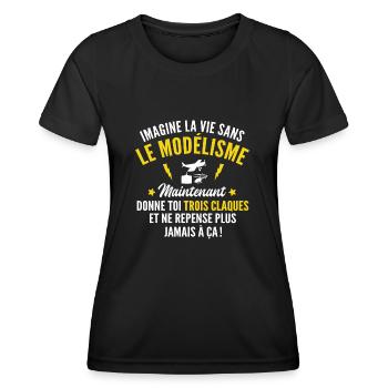 imagine la vie sans le modélisme - T-shirt sport Femme - noir - Devant - AI Model Female 172 light (172cm)
