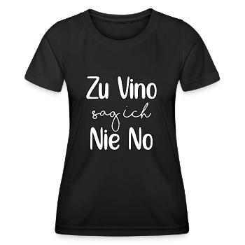 zu vino sag ich nie no - Frauen Funktions-T-Shirt - Schwarz - Vorne - AI Model Female 172 light (172cm)