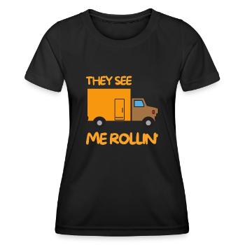 They see me rollin delivery spell gift - Women's Functional T-Shirt - black - Front - AI Model Female 172 light (172cm)