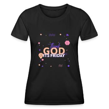 Thank God Its Friday - Women's Functional T-Shirt - black - Front - AI Model Female 172 light (172cm)