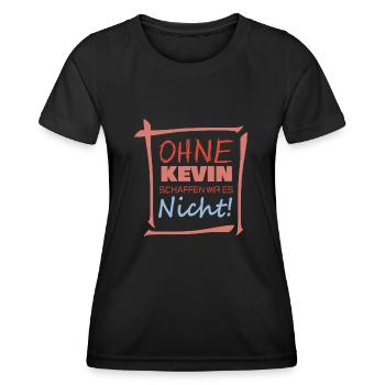 Spruch Kevin - Frauen Funktions-T-Shirt - Schwarz - Vorne - AI Model Female 172 light (172cm)