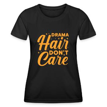 les cheveux de drame ne s’en soucient pas Design pour un cheveux de drame - T-shirt sport Femme - noir - Devant - AI Model Female 172 light (172cm)