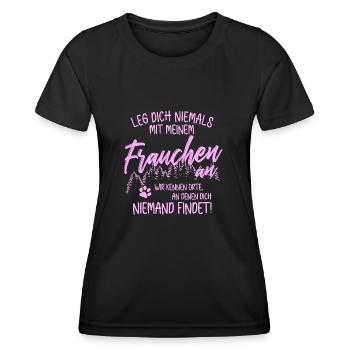 Leg dich nicht mit Frauchen an - Hunde Gassi gehen - Frauen Funktions-T-Shirt - Schwarz - Vorne - AI Model Female 172 light (172cm)