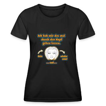 witziges Nicht-Nachdenken-Design / lustige Sprüche - Frauen Funktions-T-Shirt - Schwarz - Vorne - AI Model Female 172 light (172cm)