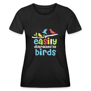 Easily Distracted By Birds Vogelliebhaber - Frauen Funktions-T-Shirt - Schwarz - Vorne - AI Model Female 172 light (172cm)