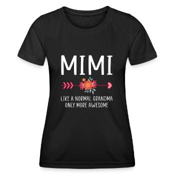Mimi wie eine normale Oma nur noch geiler - Frauen Funktions-T-Shirt - Schwarz - Vorne - AI Model Female 172 light (172cm)