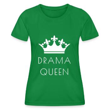 Drama queen - Women's Functional T-Shirt - kelly green - Front - AI Model Female 172 dark (172cm)