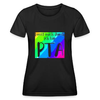 Lasst mich durch in bin PTA - Frauen Funktions-T-Shirt - Schwarz - Vorne - AI Model Female 172 light (172cm)