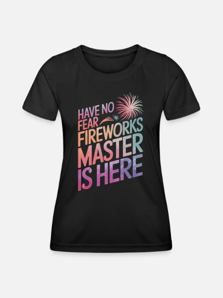 Pyrotechniker Feuerwerk Pyrotechnik - Frauen Funktions-T-Shirt - Schwarz