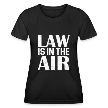 Lawyer Lawyer Law Lawyer - Women's Functional T-Shirt - black - Front - AI Model Female 172 light (172cm)