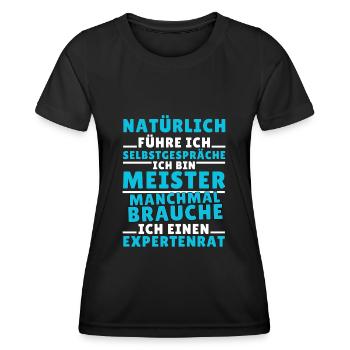 Ich führe Selbstgespräche - Meister Edition - Frauen Funktions-T-Shirt - Schwarz - Vorne - AI Model Female 172 light (172cm)