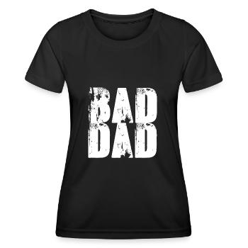 bad dad,schrift,weiss,graffiti,typo,stencil - Frauen Funktions-T-Shirt - Schwarz - Vorne - AI Model Female 172 light (172cm)