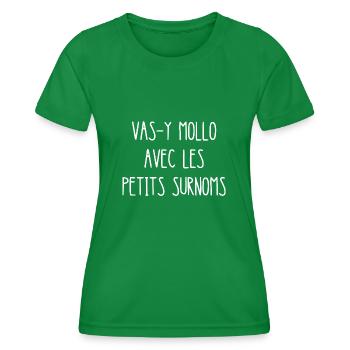vas-y mollo avec les petits surnoms - T-shirt sport Femme - vert - Devant - AI Model Female 172 dark (172cm)