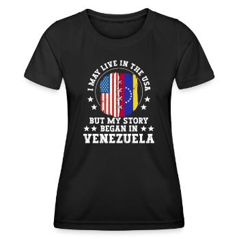 I May Live In The USA But My Story Began In - Frauen Funktions-T-Shirt - Schwarz - Vorne - AI Model Female 172 light (172cm)