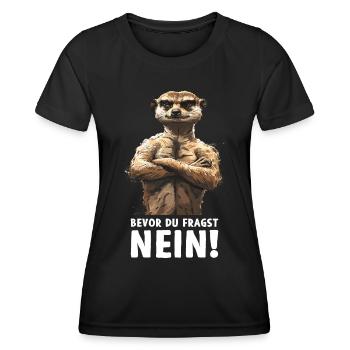 Suricate Mangouste Mangouste avant que vous ne demandiez Non - T-shirt sport Femme - noir - Devant - AI Model Female 172 light (172cm)