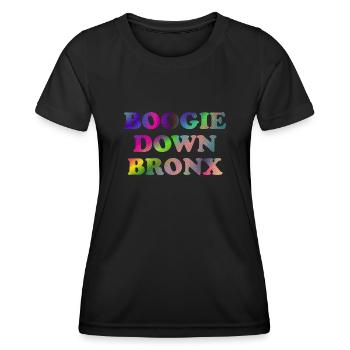 Boogie Down Bronx - Frauen Funktions-T-Shirt - Schwarz - Vorne - AI Model Female 172 light (172cm)