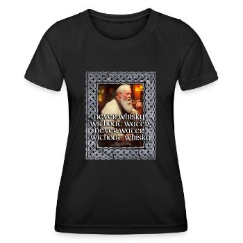 Ne jamais arroser sans whisky - T-shirt sport Femme - noir - Devant - AI Model Female 172 light (172cm)