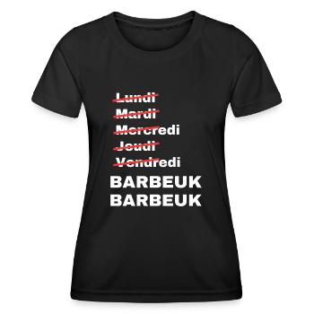week-end barbeuk - T-shirt sport Femme - noir - Devant - AI Model Female 172 light (172cm)
