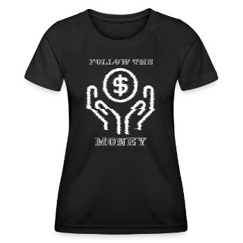 Folgen Sie der Geldgrafik - Frauen Funktions-T-Shirt - Schwarz - Vorne - AI Model Female 172 light (172cm)