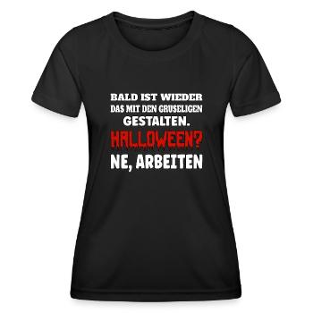 Bientôt, ce sera à nouveau celui avec les figures effrayantes - T-shirt sport Femme - noir - Devant - AI Model Female 172 light (172cm)
