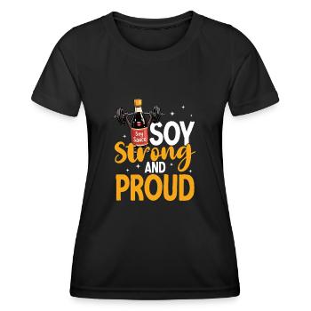 Soy Strong And Proud Funny Fitness - Women's Functional T-Shirt - black - Front - AI Model Female 172 light (172cm)