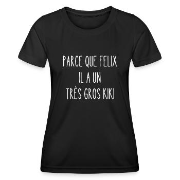 parce que felix il a un très gros kiki - T-shirt sport Femme - noir - Devant - AI Model Female 172 light (172cm)