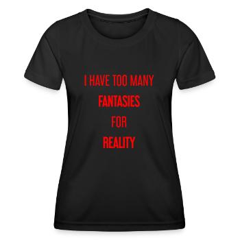Fantasmes pour la réalité - C’est là que la magie est créée! - T-shirt sport Femme - noir - Devant - AI Model Female 172 light (172cm)