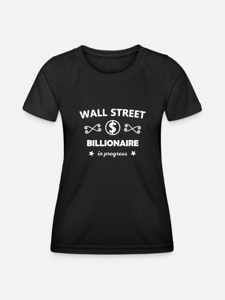 Le milliardaire boursier - T-shirt sport Femme - noir
