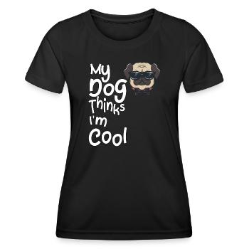 Mon chien pense que je suis cool - T-shirt sport Femme - noir - Devant - AI Model Female 172 light (172cm)