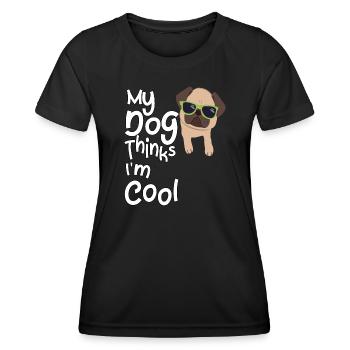 Mon chien pense que je suis cool - T-shirt sport Femme - noir - Devant - AI Model Female 172 light (172cm)