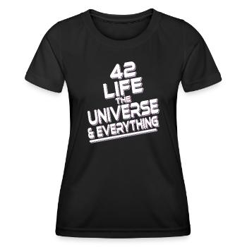 Life Universe Everything 42 answers - Women's Functional T-Shirt - black - Front - AI Model Female 172 light (172cm)