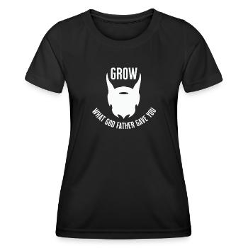 Bart Grow what God father gave you - Women's Functional T-Shirt - black - Front - AI Model Female 172 light (172cm)