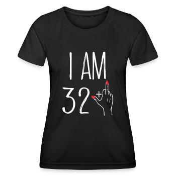 I AM 32 + 1 Gift Woman 32 Years Anniversary - Women's Functional T-Shirt - black - Front - AI Model Female 172 light (172cm)