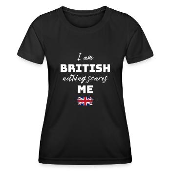 British humor nothing scares me - Women's Functional T-Shirt - black - Front - AI Model Female 172 light (172cm)