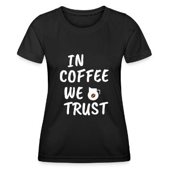 In coffee we trust we trust - Women's Functional T-Shirt - black - Front - AI Model Female 172 light (172cm)