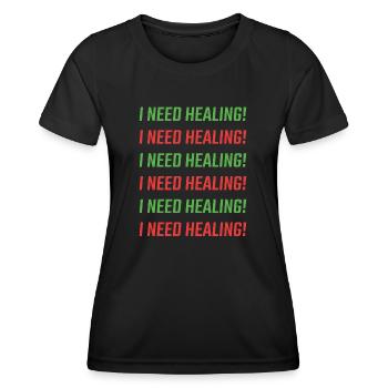I Need Healing - Women's Functional T-Shirt - black - Front - AI Model Female 172 light (172cm)