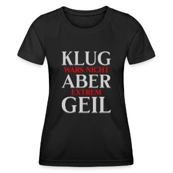 Klug wars nicht... Lustiger Spruch - Frauen Funktions-T-Shirt - Schwarz - Vorne - AI Model Female 172 light (172cm)