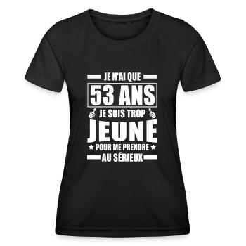je n ai que 53 ans / humour anniversaire 53 ans - T-shirt sport Femme - noir - Devant - AI Model Female 172 light (172cm)
